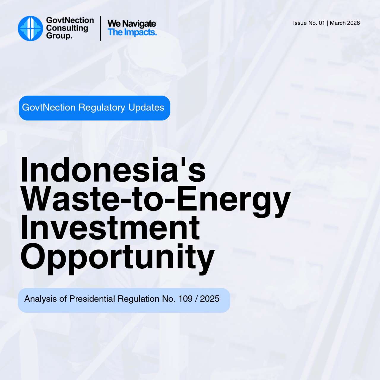 Indonesia's Waste-to-Energy Investment Opportunity: What PR 109/2025 Changes and Why It Matters